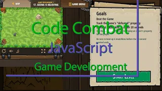 CodeCombat Seeing is Believing Level 17 - Game Development Tutorial with Answers in JavaScript