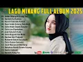 Lagu Pop Minang Enak Bikin Baper, Cocok Menemani Saat Santai Dan kerja ~ Pop Minang Populer 2025