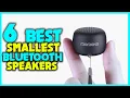 Top 6 Best Smallest Bluetooth Speakers 2024 Review - Best Portable Bluetooth Speaker Buying Guide