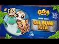 Lagu Oh Bumi Kita I Oga \u0026 Friends Musim 2 I Official Music Video
