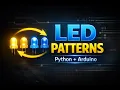 Lesson 2 Arduino Python LED Patterns Multi-Pin Control Functions