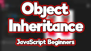 Object Inheritance Lesson 29 JavaScript Beginners MAS-CodeTech