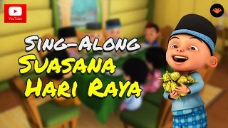 upin u0026 ipin suasana hari raya sing along hd 