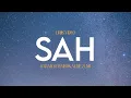 Download Lagu SAH - SARAH SUHAIRI \u0026 ALFIE ZUMI (LIRIK VIDEO)