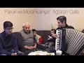 Lagu “ Ağlatan Quafe “    Baba Faruk ve oğul Murat Kanşat’dan muhteşem performans