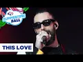Download Lagu Maroon 5 – ‘This Love' | Live at Capital’s Summertime Ball 2019