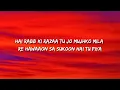 Jab Tu Sajan Lyrics – Mohit Chauhan | Aap Jaisa Koi