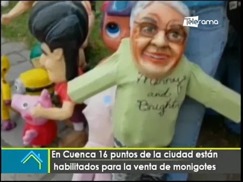 En Cuenca 16 puntos de la ciudad están habilitados para la venta de monigotes
