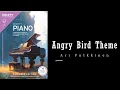 Download Lagu Angry Bird Theme by Ari Pulkkinen - Trinity Grade 3 piano exam pieces