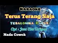 Lagu TERUS TERANG SAJA | KARAOKE LAGU KARO | NADA COWOK