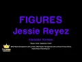 Jessie Reyez - FIGURES (Karaoke Version)