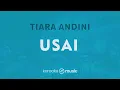 Usai - Tiara Andini (KARAOKE VERSION)