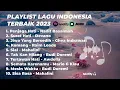 PLAYLIST LAGU INDONESIA TERBAIK 2023 BY SPOTIFY | JOOX | PENJAGA HATI, BERSAMAMU, JIWA YANG BERSEDIH