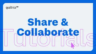 How to Share and Collaborate on Qualtrics Survey Projects