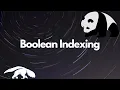 Boolean indexing in pandas