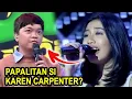 KA-VOICE NI KAREN CARPENTER POSIBLE PALITAN MATAPOS HINDI PUMIRMA NG CONTRACT SA EAT BULAGA❗