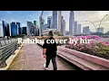 Download Lagu ratuku cover by Hir