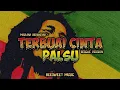 Download Lagu TERBUAI CINTA PALSU - MAULANA ARDIANSYAH REGGAE VERSION (BeeSweet Music)