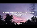 Download Lagu MENGAPA TAK PERNAH JUJUR - DIAN PIESESHA (COVER BY MY MARTHYNZ) (LYRICS)