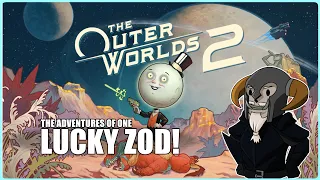 Further Adventures of One Lucky Zod | Outer Worlds 2