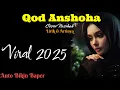 Download Lagu ❤ Qod Anshoha Li Abi Lirik Dan Artinya ( Auto Bikin Baper ) Cover Nasihah