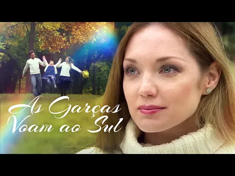 Download MP3 As Garças Voam ao Sul | Filme romântico
