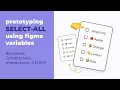 Prototyping Select All with Figma Variables