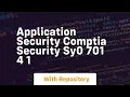 Application security comptia security sy0 701 4 1