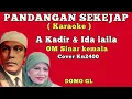 PANDANGAN SEKEJAP~A kadir\u0026Ida laila~Karaoke~Cover Kn2400//