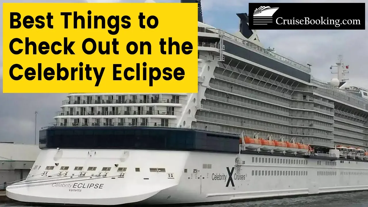 Best Things to Check Out on the Celebrity Eclipse Cruise Ship | CruiseBooking.com