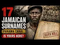 These 17 Jamaican Surnames Built the Panama Canal Is Yours One of Them