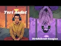 Download Lagu Teri Aadat- Hrishikesh Gangan (Official Lyrical Video)