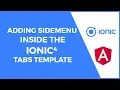 Adding Sidemenu Inside the Ionic 4 Tabs Template
