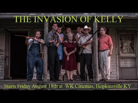 THE INVASION OF KELLY - THEATRICAL TRAILER