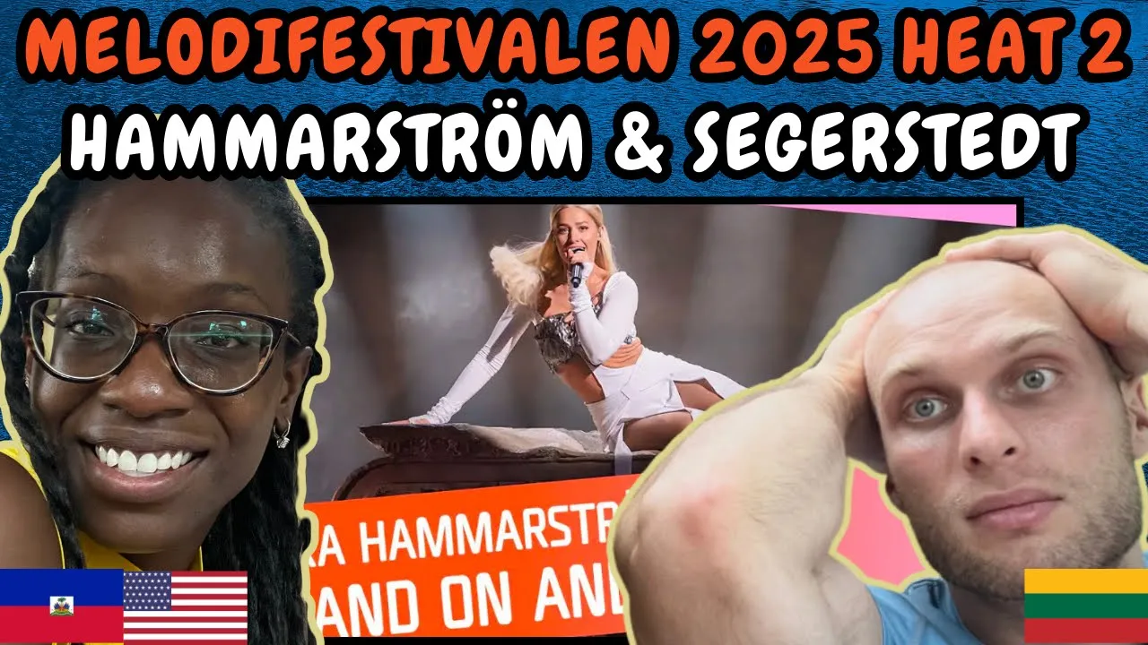 REACTION TO Melodifestivalen 2025 HEAT 2: Hammarström - On and On & Segerstedt- Show Me What Love Is REACTION TO Melodifestivalen 2025 HEAT 2: Hammarström - On and On & Segerstedt- Show Me What Love Is