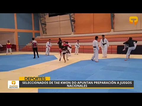 Seleccionados de Tae Kwon Do apuntan preparación a juegos nacionales