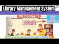 Library Management System using PHP Source Code with Report Genie Projects World