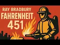 Fahrenheit 451 by Ray Bradbury Complete Summary Analysis Explained