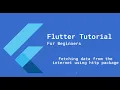Flutter HTTP Package Tutorial Fetch Display Data from API