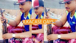 ILKACASE QAYS MACAWISLEEY New Somali Music Video 2022 Official LYRIC 