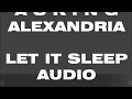 Download Lagu Asking Alexandria Let It Sleep (AUDIO)
