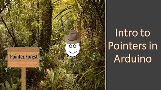 Intro to Pointers in Arduino