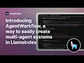 Introducing AgentWorkflow a way to easily create multi-agent systems in Llamaindex