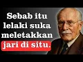 Lagu Kenapa Lelaki Suka Menyentuh Di Sana (Yang Kebanyakan Wanita Tidak Faham) | Carl Jung