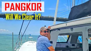 E200 – Will We Clear It? Sailing Under SE Asia’s 2nd Longest Bridge to Pangkor Island
