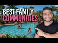 Best Family Communities in Wellington Florida