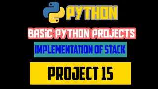 Implementation of stack project in python basic python