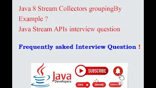 Java 8 Stream Collectors groupingBy Example Java Stream APIs interview question