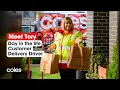 Meet Tory Day in the life of a Customer Delivery Driver Coles