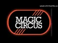 Download Lagu Magic Circus B - Dj Mauricio Ponce Dj Yaxkin Restrepo 1992 [128Kps] [45Min]
